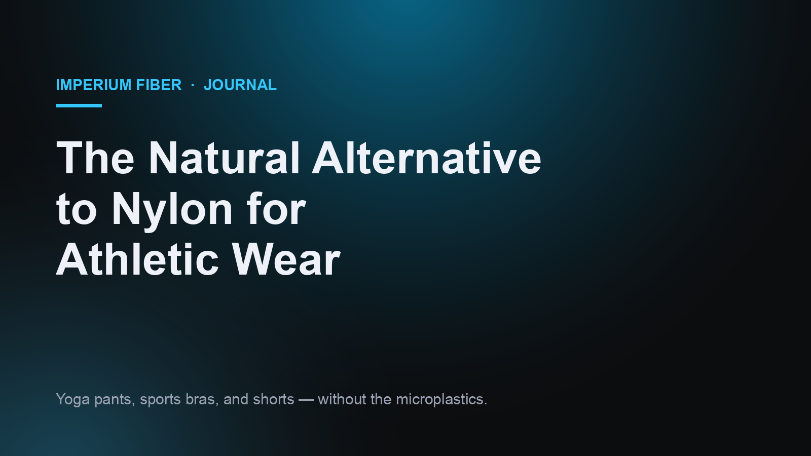 The Natural Alternative to Nylon for Athletic Wear